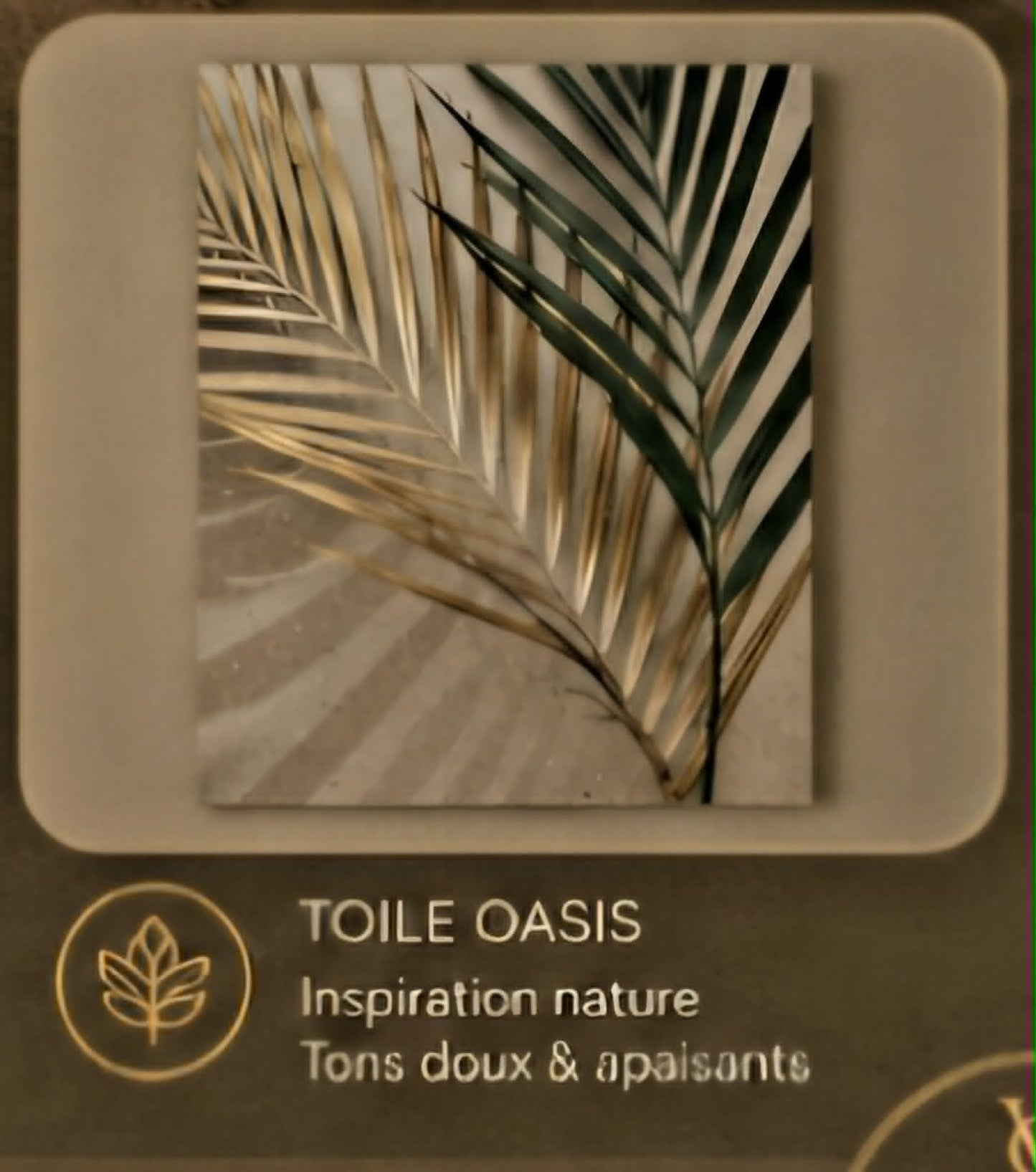 Toile Harmonie Oasis
